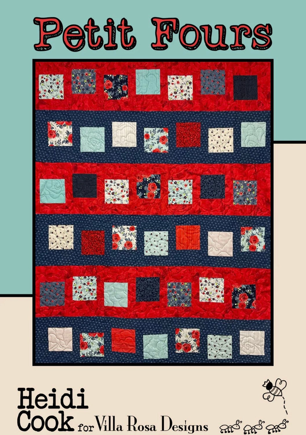 Villa Rosa Designs Petit Fours pattern - 5” quilt pattern - villa rosa - charm pack pattern -quilt pattern