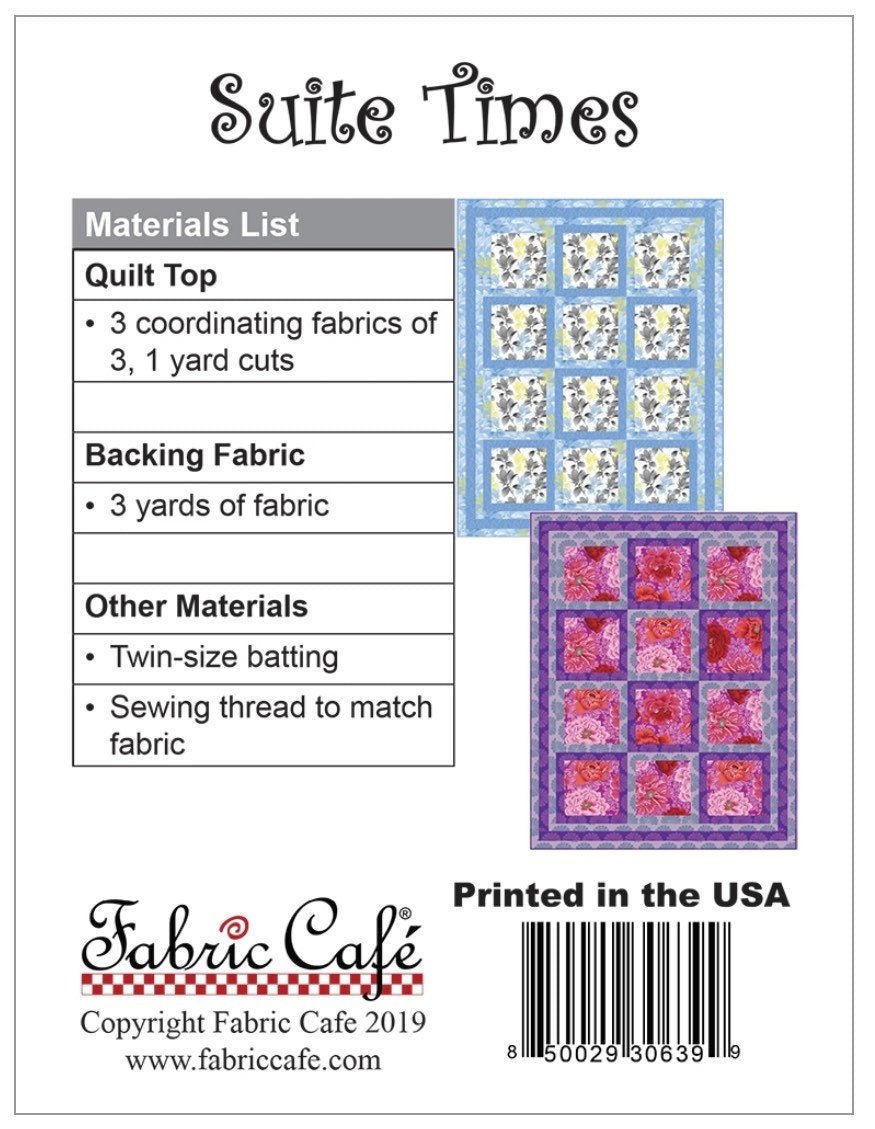 Fabric Cafe Suite Times Pattern 3 Yard Quilt Pattern - Quilt Pattern - Fabric Cafe Pattern - 3 yard quilts