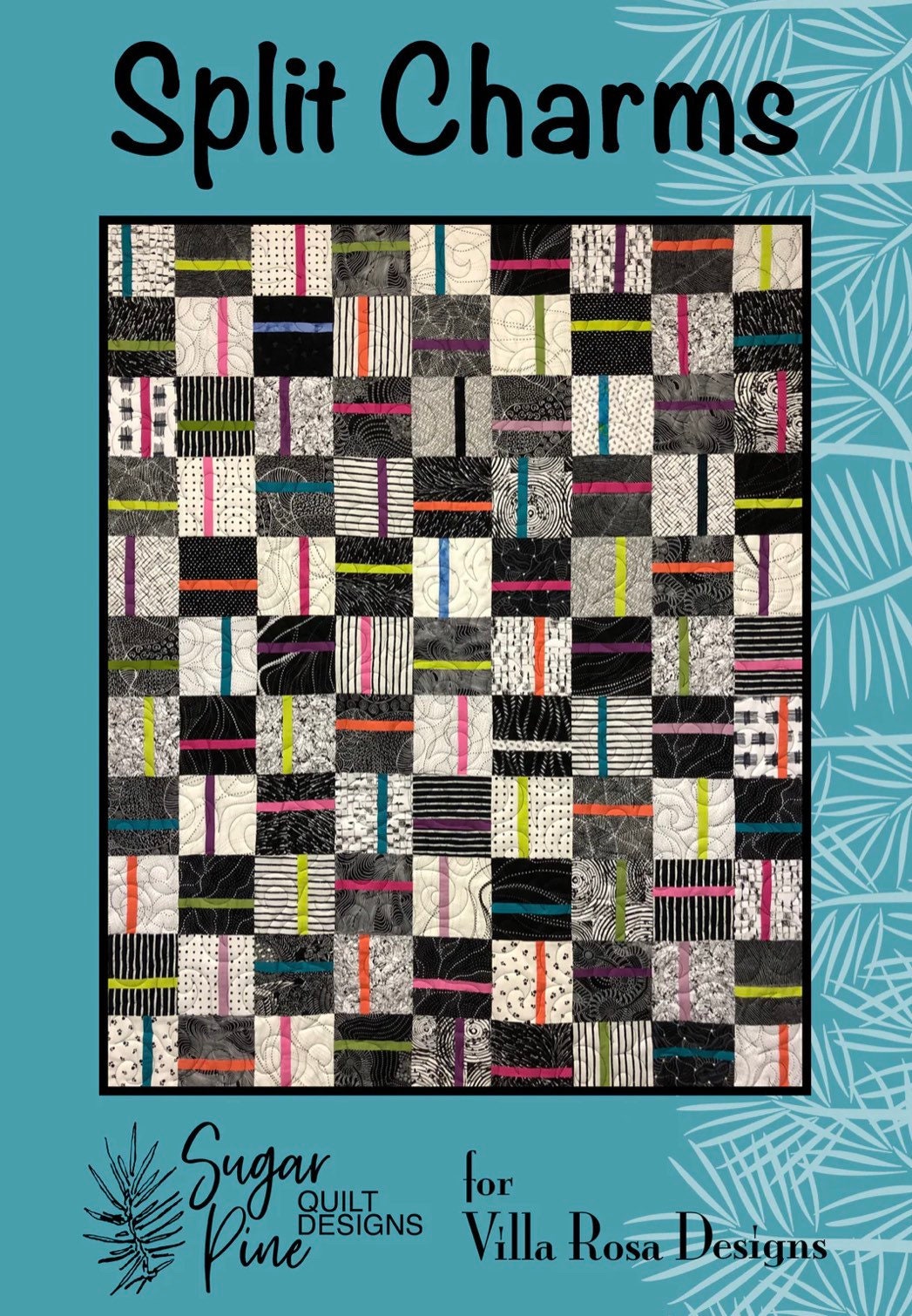 Villa Rosa Designs Split Charms pattern - 5” quilt pattern - villa rosa - charm pack pattern -quilt  pattern