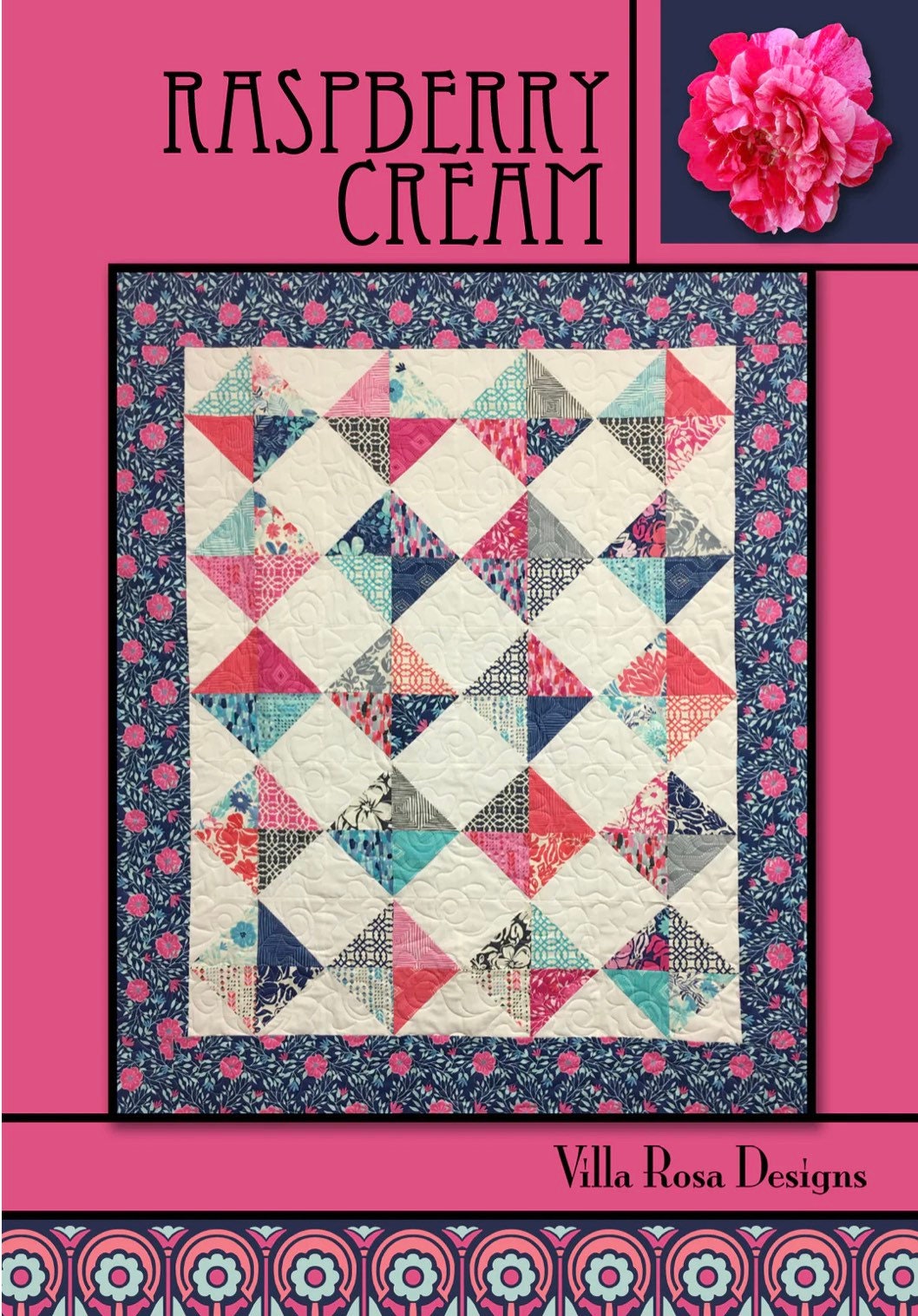Villa Rosa Designs Raspberry Cream pattern - 5” quilt pattern - villa rosa - charm pack pattern - tablerunner pattern