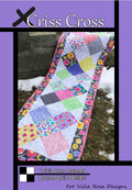 Villa Rosa Designs Criss Cross pattern - 5” quilt pattern - villa rosa - charm pack pattern - tablerunner pattern