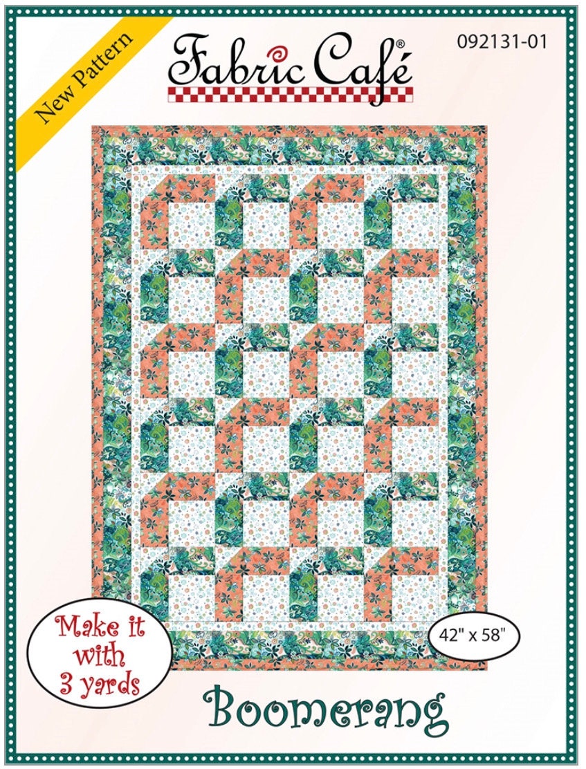 Fabric Cafe Boomerang Pattern 3 Yard Quilt Pattern - Quilt Pattern - Fabric Cafe Pattern - 3 yard quilts