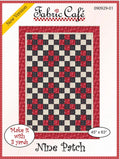 Fabric Cafe Nine Patch Pattern 3 Yard Quilt Pattern - Quilt Pattern - Fabric Cafe Pattern - 3 yard quilts