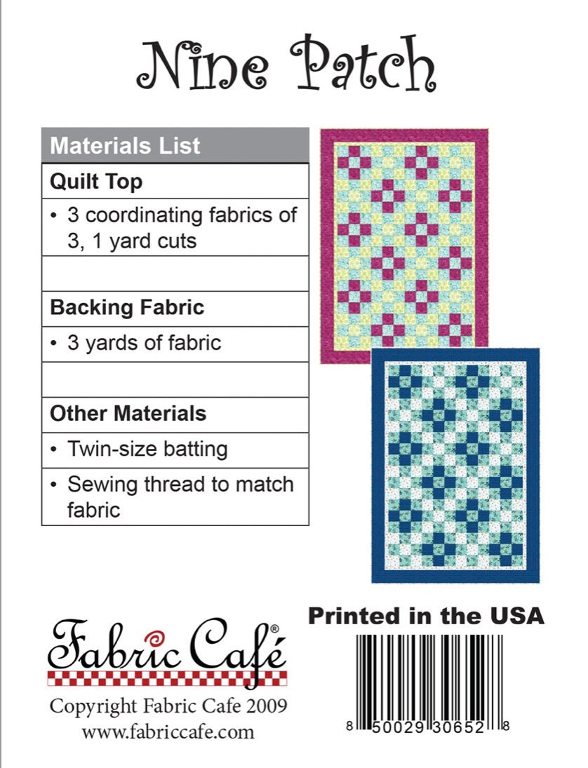 Fabric Cafe Nine Patch Pattern 3 Yard Quilt Pattern - Quilt Pattern - Fabric Cafe Pattern - 3 yard quilts