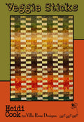 Villa Rosa Designs Veggie Sticks  pattern - 2.5” quilt pattern - villa rosa - jellyroll pattern - pattern - quilt pattern
