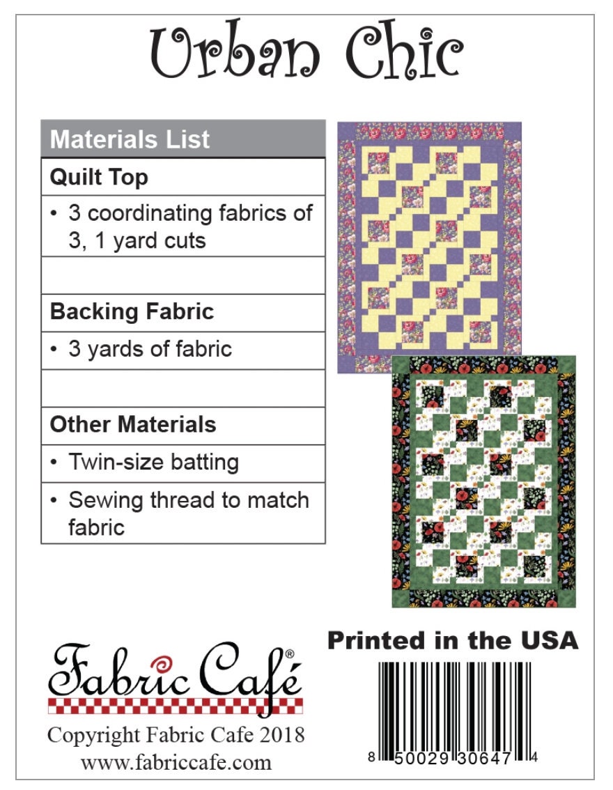 Fabric Cafe Urban Chick 3 Yard Quilt Pattern  - Quilt Pattern - Fabric Cafe Pattern
