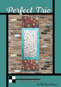 Villa Rosa Designs Perfect Trio pattern - quilt pattern - villa rosa - charm pack pattern - tablerunner pattern