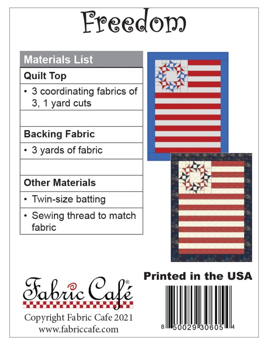 Fabric Cafe Freedom 3 Yard Quilt Pattern - Quilt Pattern - Fabric Cafe Pattern - 3 yard quilts