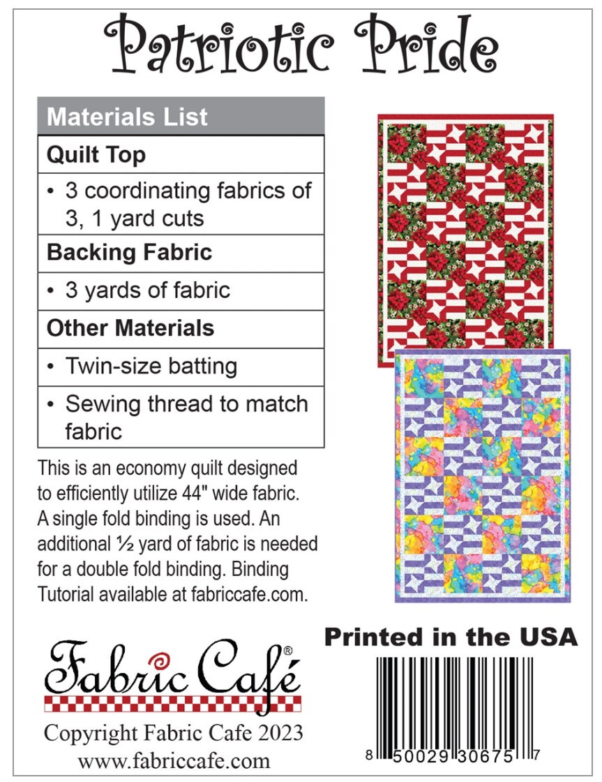 Fabric Cafe Patriotic Pride 3 Yard Quilt Pattern - Quilt Pattern - Fabric Cafe Pattern - 3 yard quilts
