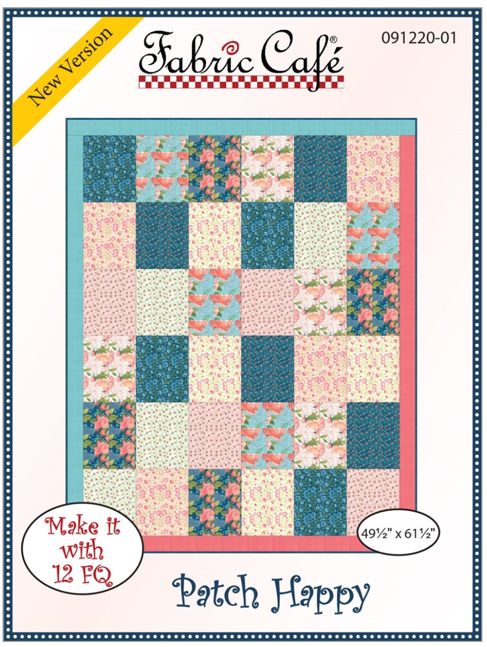 Fabric Cafe Patch Happy Fat Quarter Quilt Pattern - Quilt Pattern - Fabric Cafe Pattern - Fat Quarter Quilt Pattern