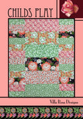 Villa Rosa Designs Child’s Play pattern - fat quarter quilt pattern - villa rosa