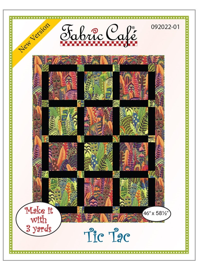 Fabric Cafe Tic Tac  3 Yard Quilt Pattern - Quilt Pattern - Fabric Cafe Pattern - beginner quilt pattern