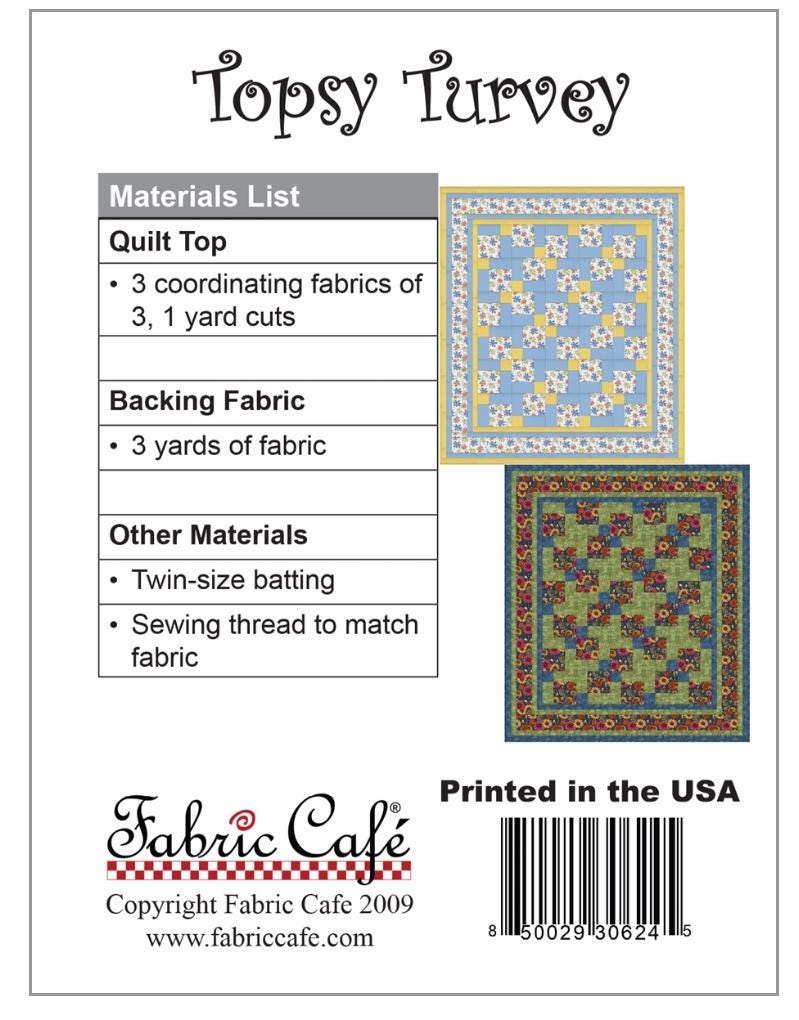 Fabric Cafe Topsy Turvey Pattern  3 Yard Quilt Pattern - Quilt Pattern - Fabric Cafe Pattern - 3 yard quilts