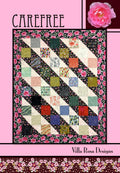 Villa Rosa Designs Carefree  pattern - fat quarter quilt pattern - villa rosa - charm pack quilt pattern