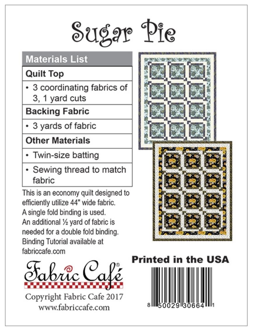 Fabric Cafe Sugar Pie Pattern  3 Yard Quilt Pattern - Windmill Pattern - Quilt Pattern - Fabric Cafe Pattern - 3 yard quilts