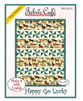 Fabric Cafe Happy Go Lucky Pattern 3 Yard Quilt Pattern- Quilt Pattern - Fabric Cafe Pattern - 3 yard quilts