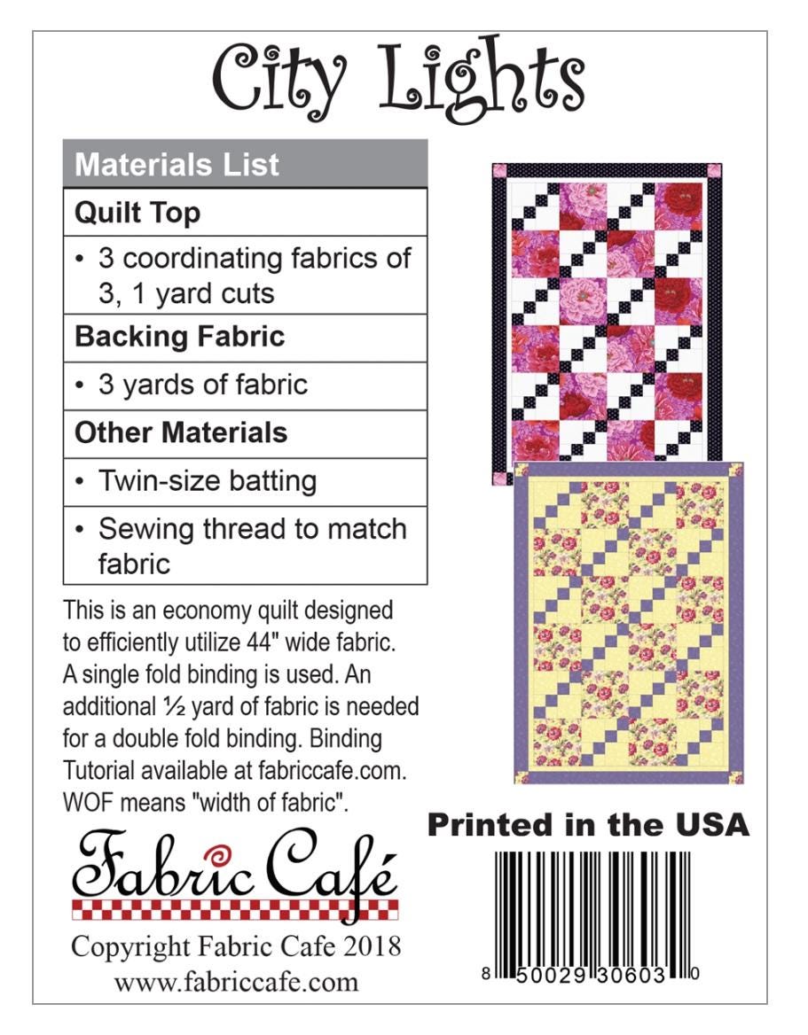 Fabric Cafe  City Lights Pattern 3 Yard Quilt Pattern - Quilt Pattern - Fabric Cafe Pattern