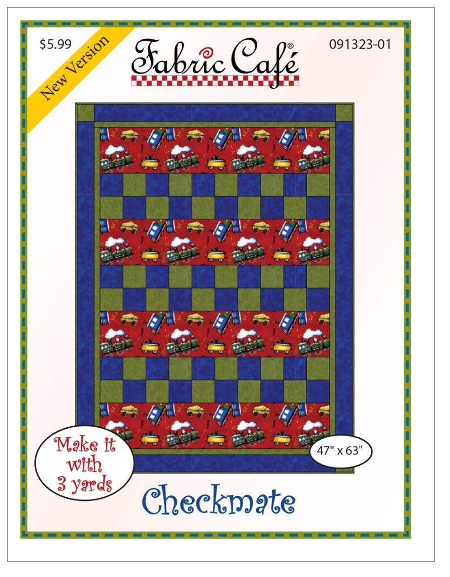Fabric Cafe Checkmate Pattern  3 Yard Quilt Pattern - Quilt Pattern - Fabric Cafe Pattern - 3 yard quilts