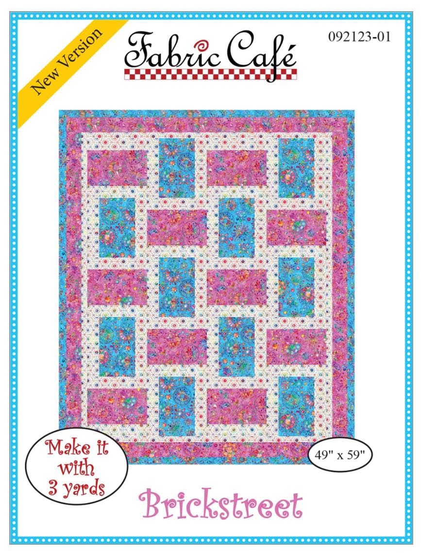 Fabric Cafe Brick Street Pattern 3 Yard Quilt Pattern - Quilt Pattern - Fabric Cafe Pattern - 3 yard quilts
