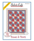 Fabric Cafe Boxes & Bows 3 Yard Quilt Pattern  - Quilt Pattern - Fabric Cafe Pattern