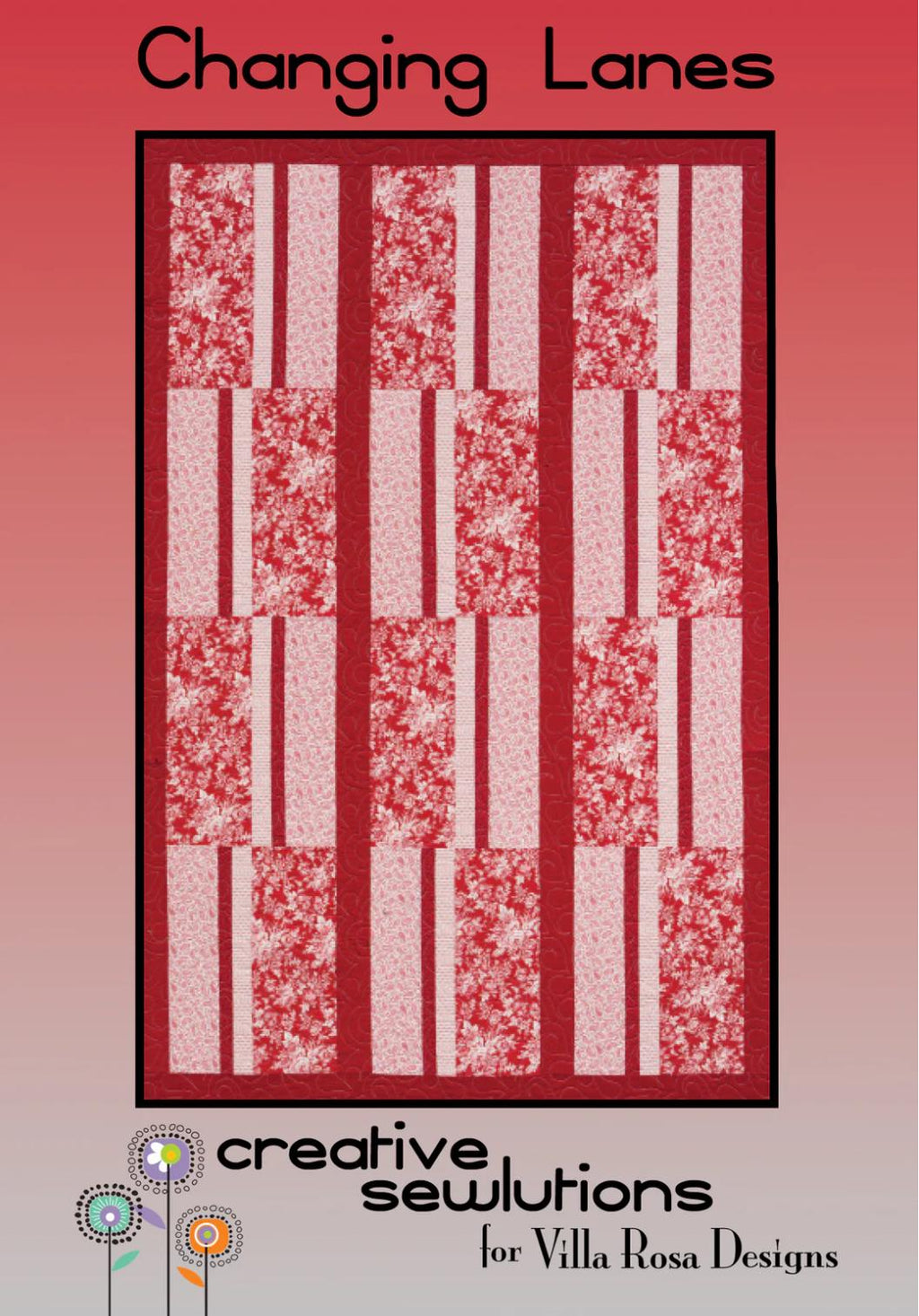 Villa Rosa Designs Changing Lanes pattern - fat quarter quilt pattern - villa rosa