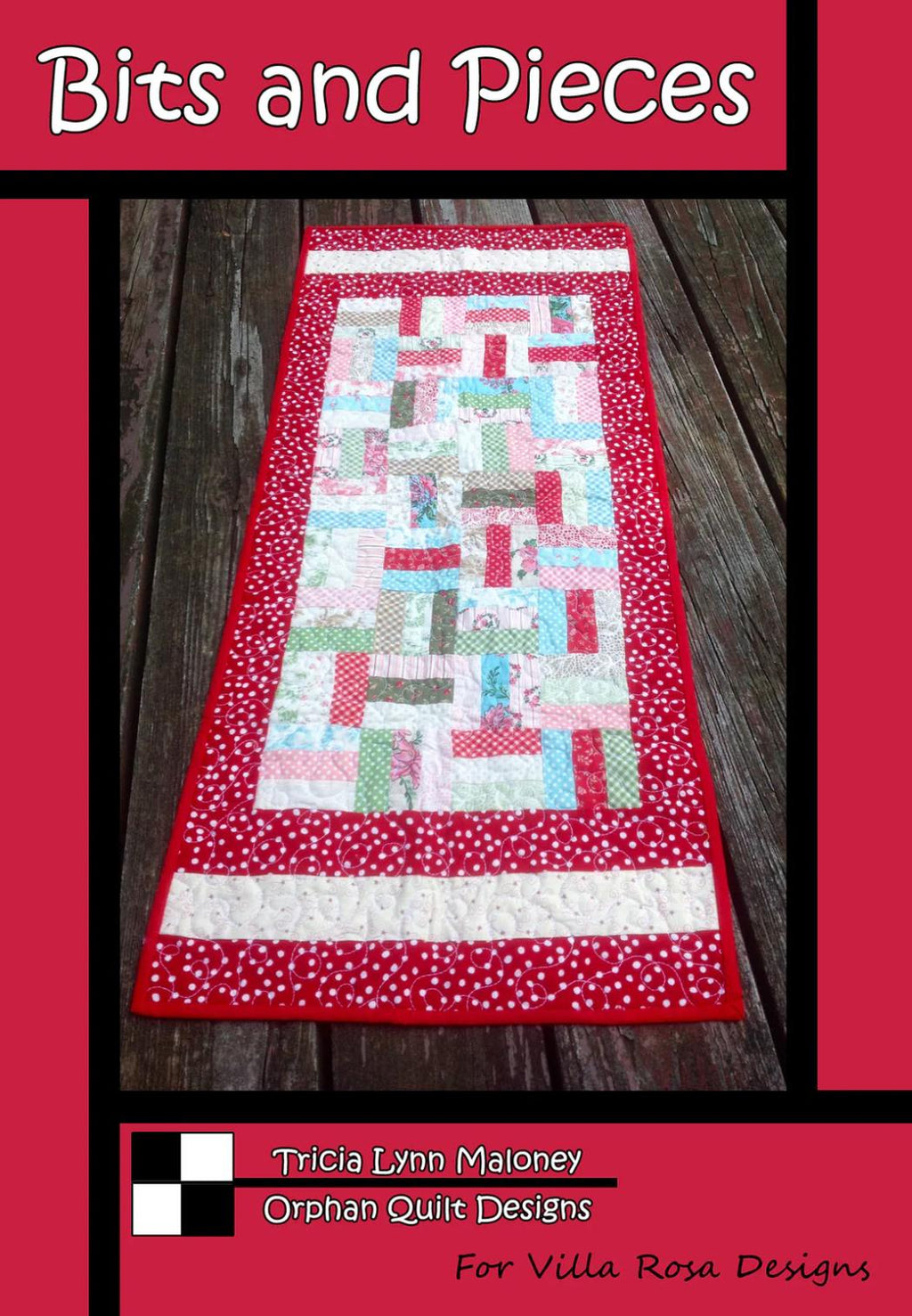 Villa Rosa Designs Bits and Pieces pattern - 5” quilt pattern - villa rosa - charm pack pattern - tablerunner pattern
