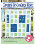 It’s so Emma Through The Looking Glass Quilt pattern - fat quarter pattern - little P quilt pattern