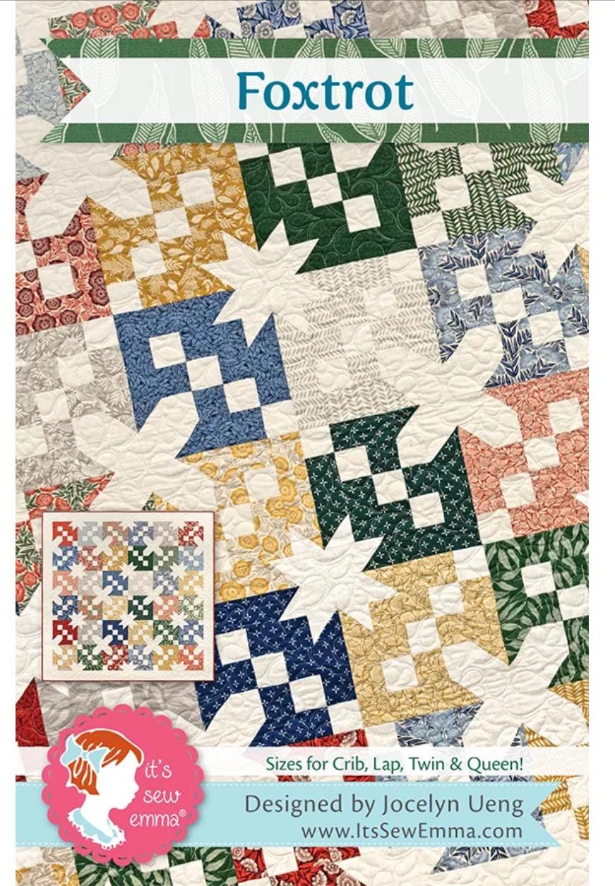 It’s so Emma Foxtrot Quilt pattern - fat quarter pattern - jellyroll quilt pattern