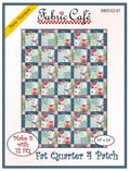 Fabric Cafe Fat Quarter 4 Patch Quilt Pattern - Quilt Pattern - Fabric Cafe Pattern