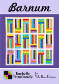 Villa Rosa Designs Barnum pattern - 2.5” quilt pattern - villa rosa - jellyroll pattern - pattern - quilt pattern