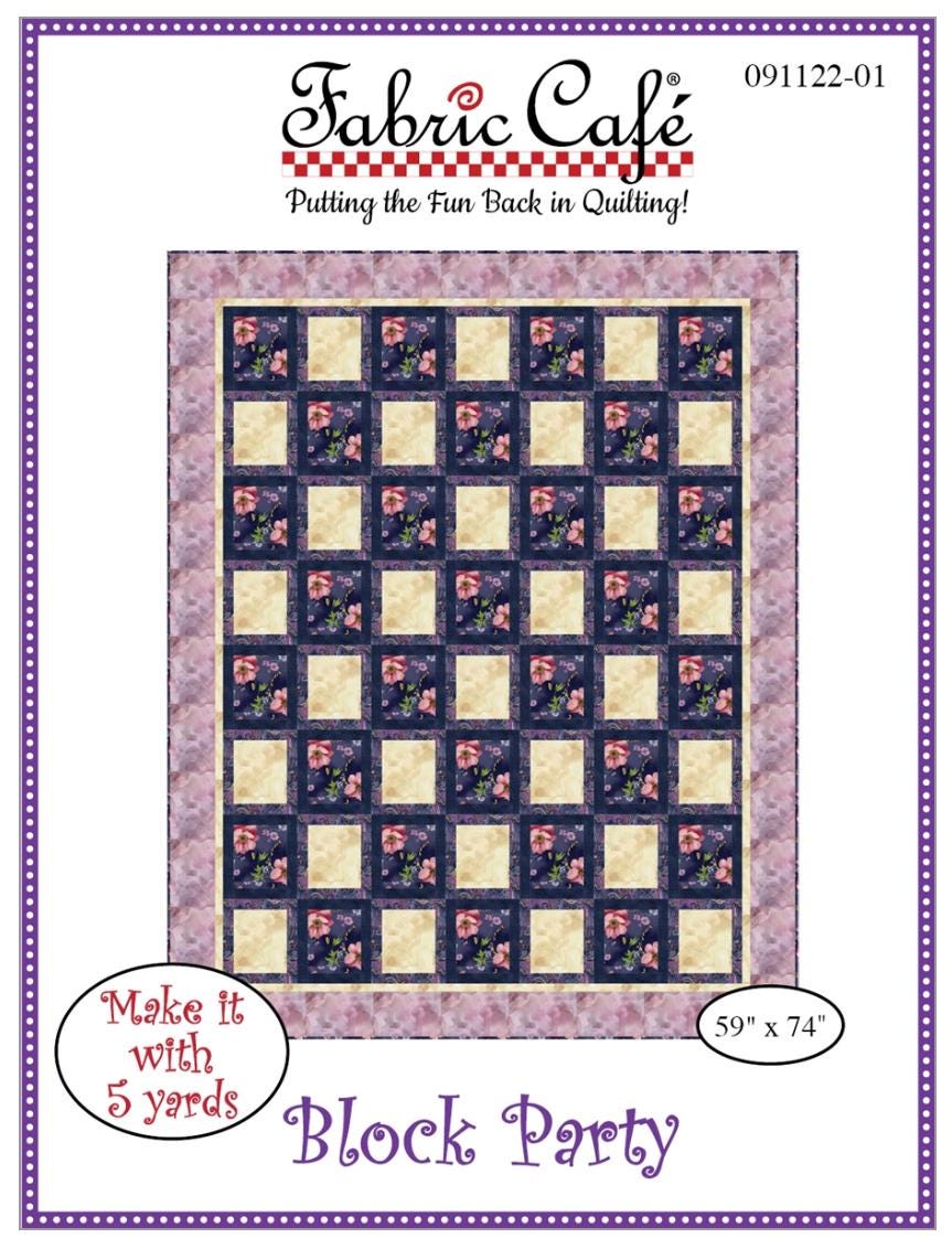 Fabric Cafe Block Party 5 Yard Quilt Pattern - Block Party Pattern - Quilt Pattern - Fabric Cafe Pattern - 5 yard quilts