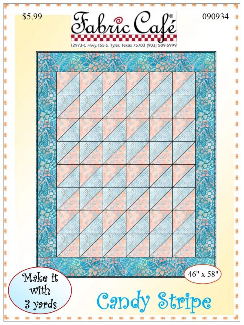 Fabric Cafe Candy Stripe Pattern 3 Yard Quilt Pattern - Quilt Pattern - Fabric Cafe Pattern