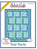Fabric Cafe Bold Blocks Pattern 3 Yard Quilt Pattern - Quilt Pattern - Fabric Cafe Pattern - 3 yard quilts