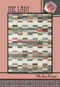 Villa Rosa Designs The Lady pattern - 2.5” quilt pattern - villa rosa - jellyroll pattern - pattern - quilt pattern