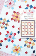 Amy Smart Fraulein Quilt Pattern - layer cake pattern - beginner quilt pattern