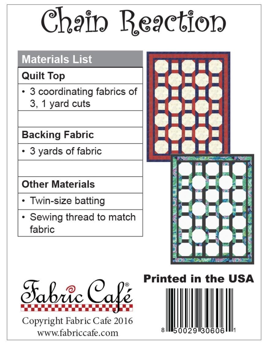 Fabric Cafe Chain Reaction Pattern  3 Yard Quilt Pattern - Chain Reaction Pattern - Quilt Pattern - Fabric Cafe Pattern - 3 yard quilts