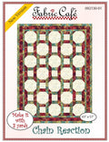 Fabric Cafe Chain Reaction Pattern  3 Yard Quilt Pattern - Chain Reaction Pattern - Quilt Pattern - Fabric Cafe Pattern - 3 yard quilts