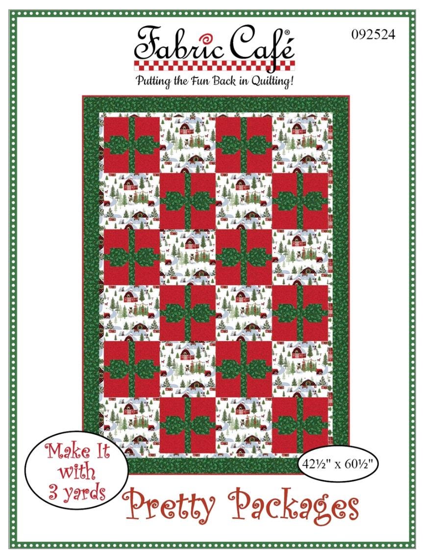 Fabric Cafe Pretty Packages Pattern 3 Yard Quilt Pattern - Quilt Pattern - Fabric Cafe Pattern