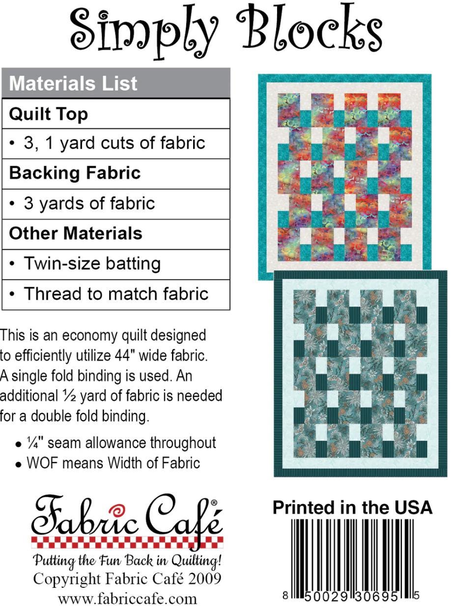 Fabric Cafe Simply Blocks Pattern  3 Yard Quilt Pattern - Quilt Pattern - Fabric Cafe Pattern - 3 yard quilts